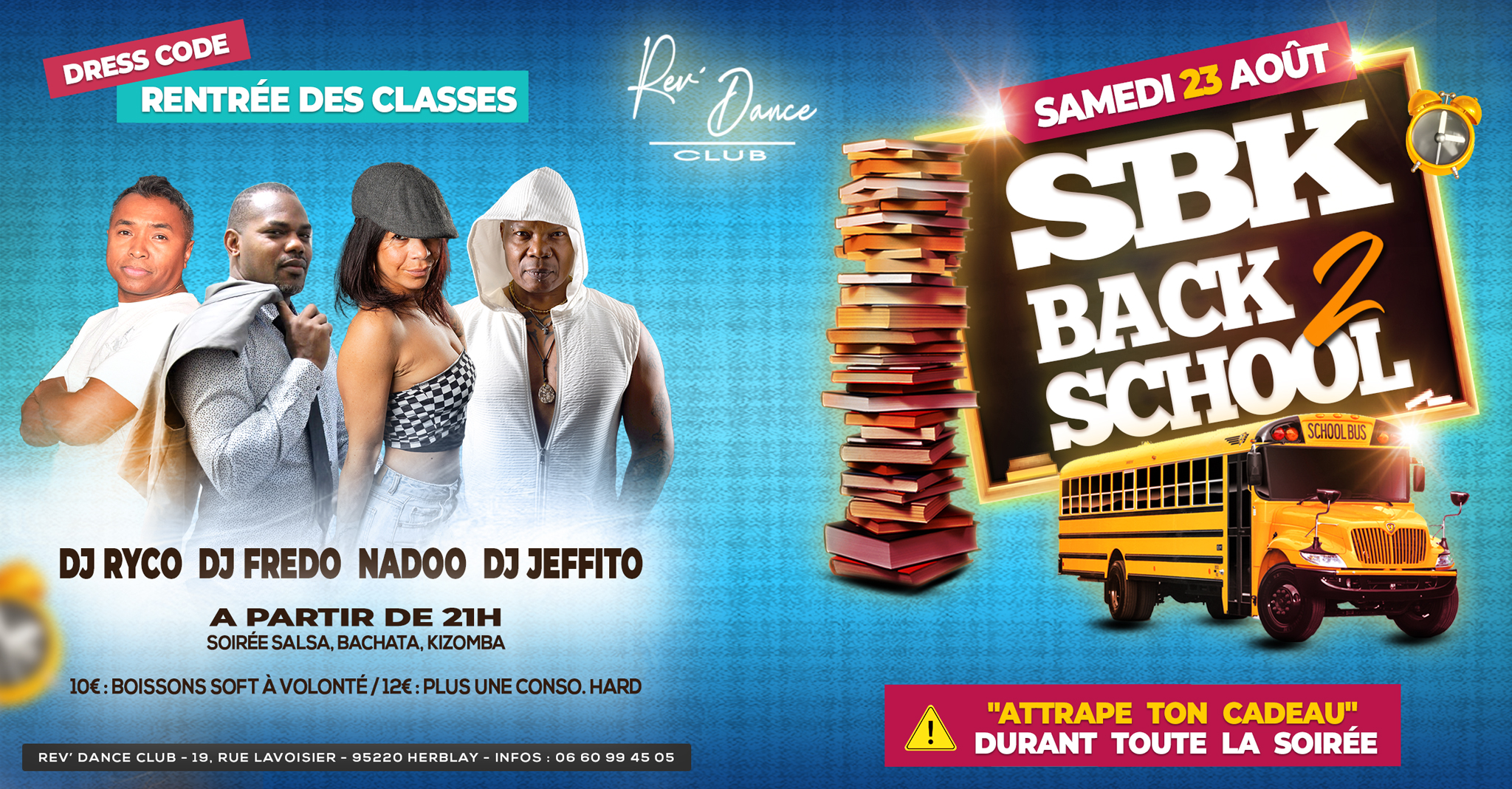 Samedi 23 août - Soirée SBK Back 2 school - DJ Jeffito Nadoo DJ Fredo DJ Ryco