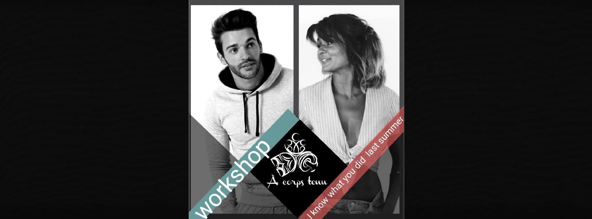 Atelier Choregraphique "I Know What You Did Last Summer"
