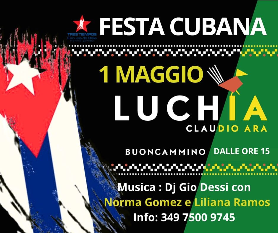 1° Maggio Festa Cubana
