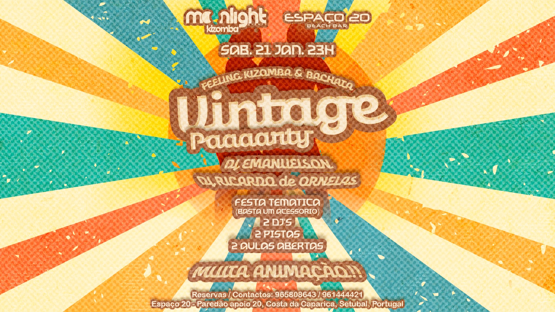 MOONLIGHT in 'FEELING KIZOMBA & BACHATA' @ ESPAÇO 20 VINTAGE PARTY SAB.21 JAN.