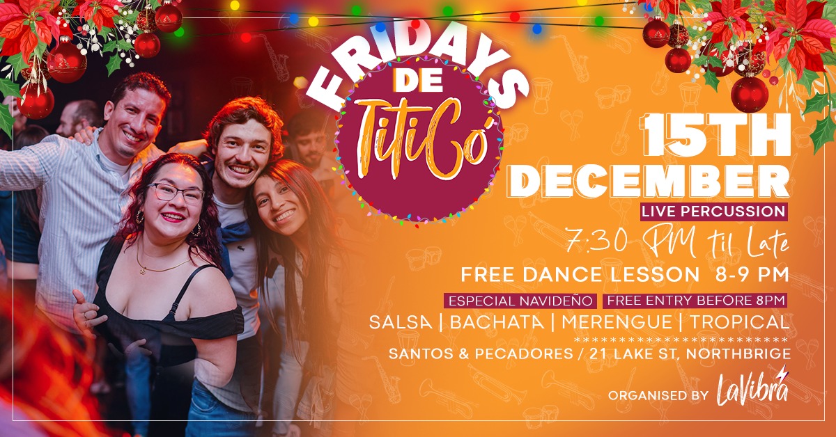 Friday De Titicó - Latin Fiesta 🎄🎉
