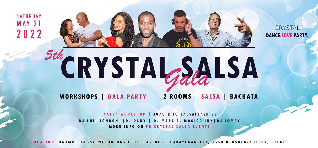 Special Edit. Crystal Salsa Gala With 6 Great Teachers 6 Top Inter-National Dj's 2 Nice Areas