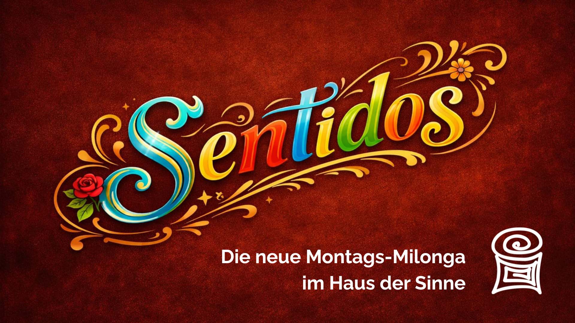 Sentidos die neue Montags-Milonga (Neo-trad-Mix)