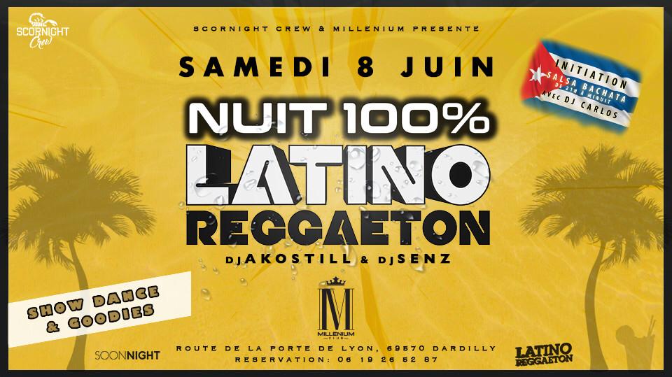 Nuit 100% Latino Reggaeton Au Millenium Club
