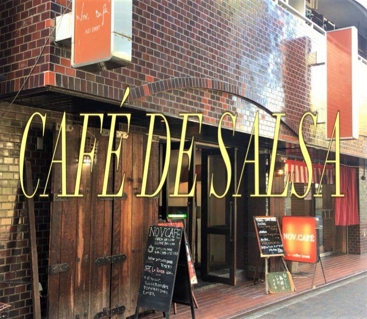 “CAFÉ DE SALSA” at Nov’Cafe