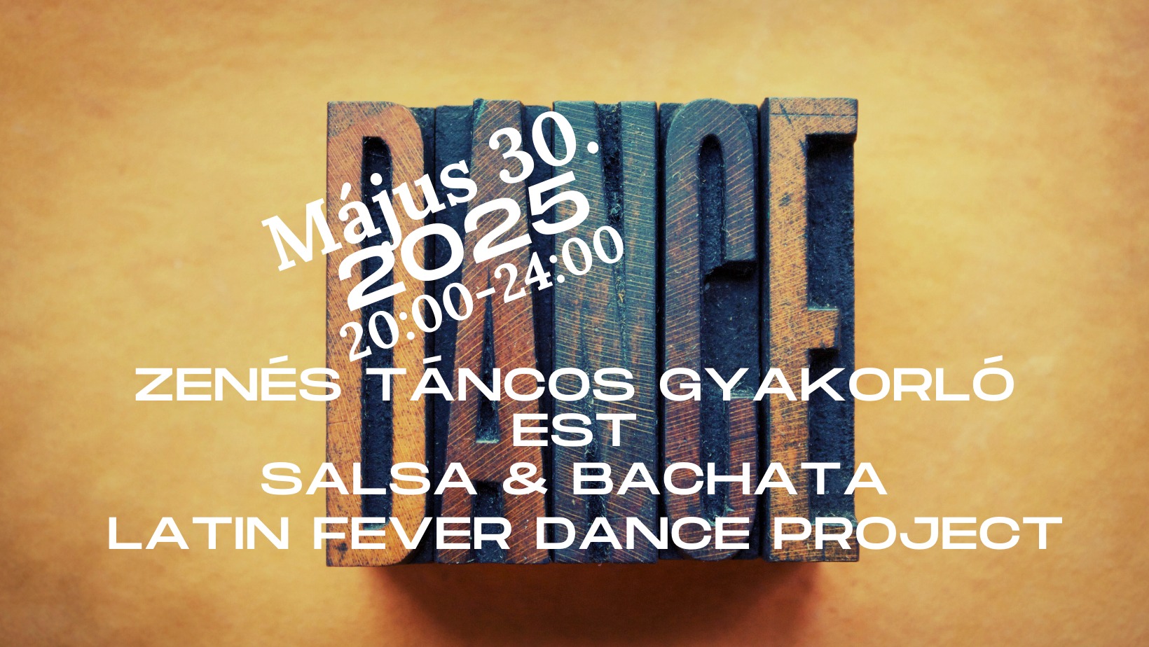 Zenés Táncos Gyakorló Est 2025.05.30