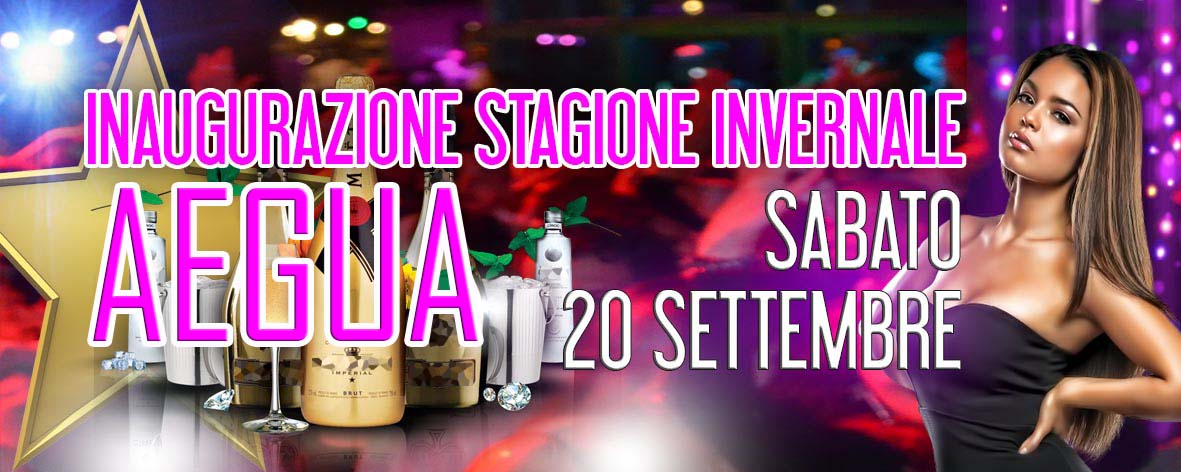 Aegua Varazze Sabato 20 Settembre Inaugurazione invernale Disco e Latino