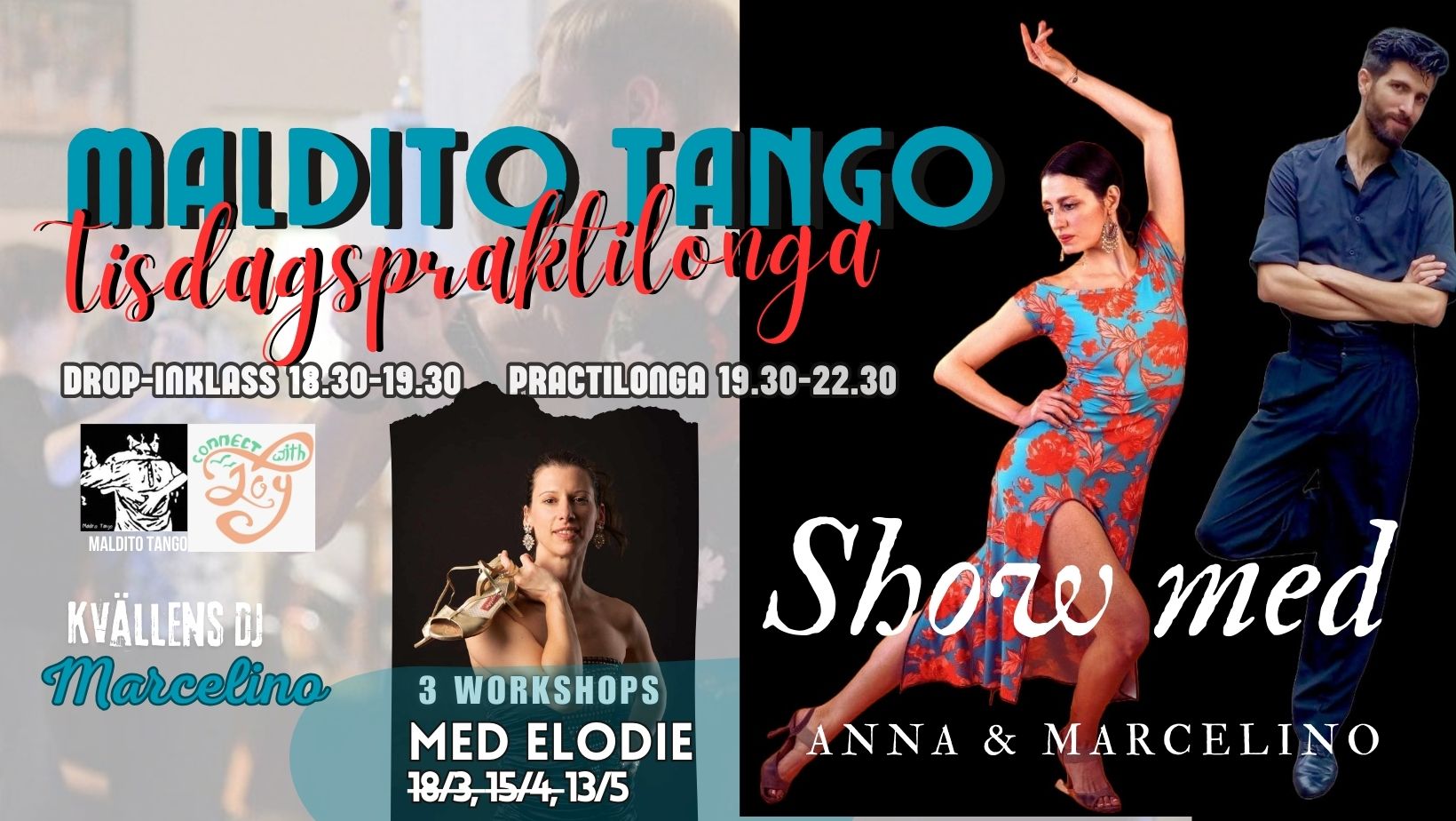 Maldito Tango Tisdagspraktilonga & Workshop & SHOW - DJ Marcelino