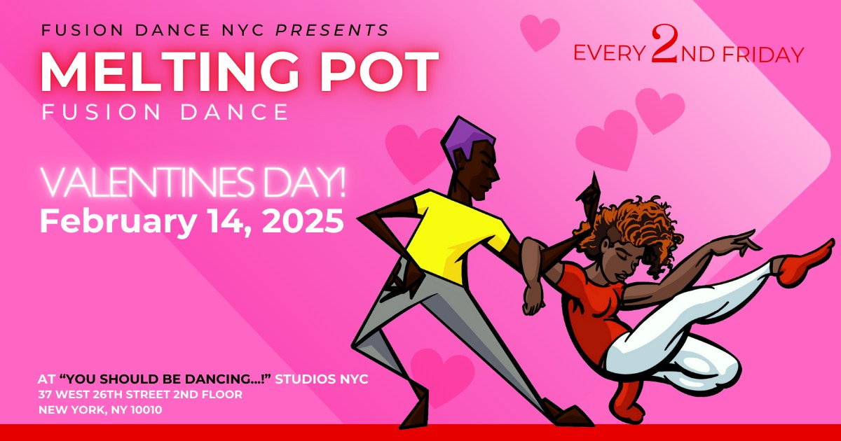 Melting Pot Fusion Dance: Valentine's Day