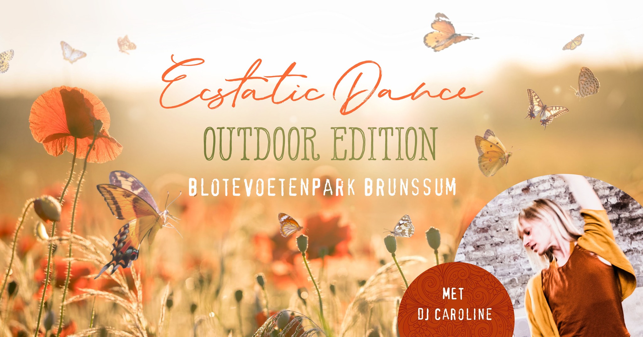 Ecstatic Dance Limburg * Outdoor Edition * DJ Caroline S'Jegers and May & June