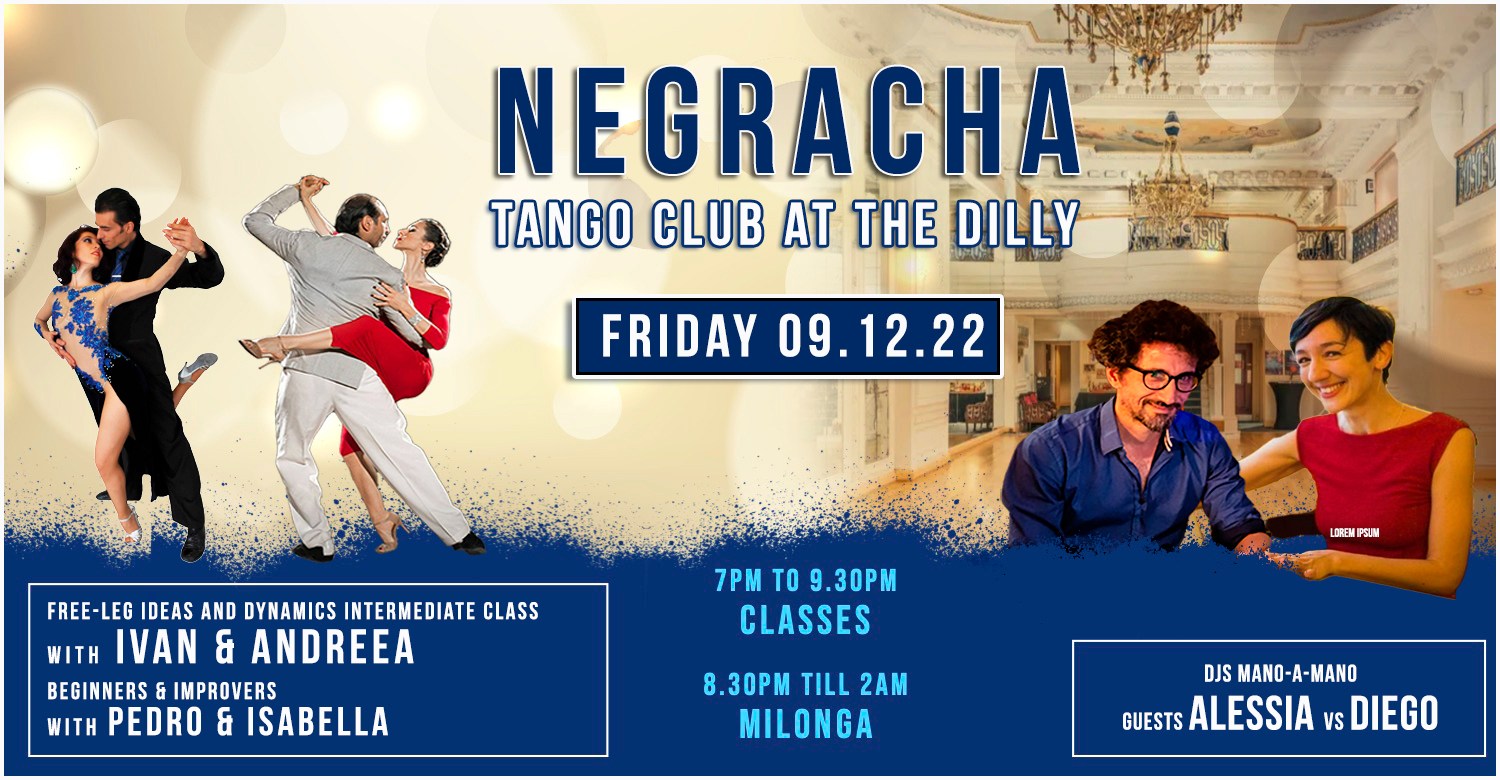 FRIDAY 09.12.22 NEGRACHA at The DILLY f. Guest DJs ALESSIA VS DIEGO