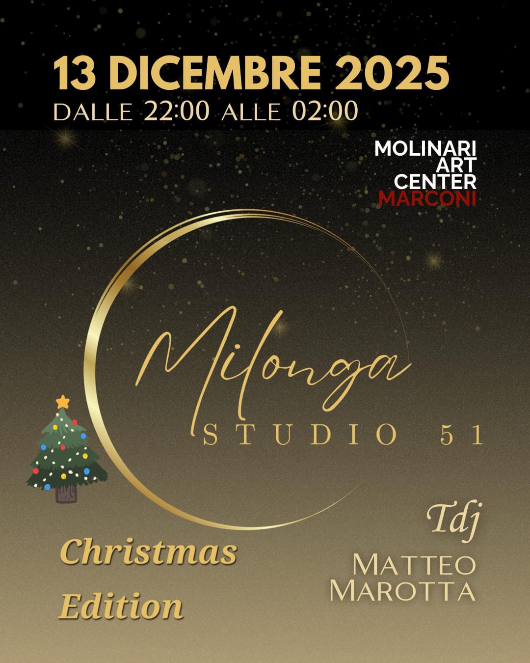 Milonga Studio 51 - 13 Dicembre 2025 - TJ Matteo Marotta