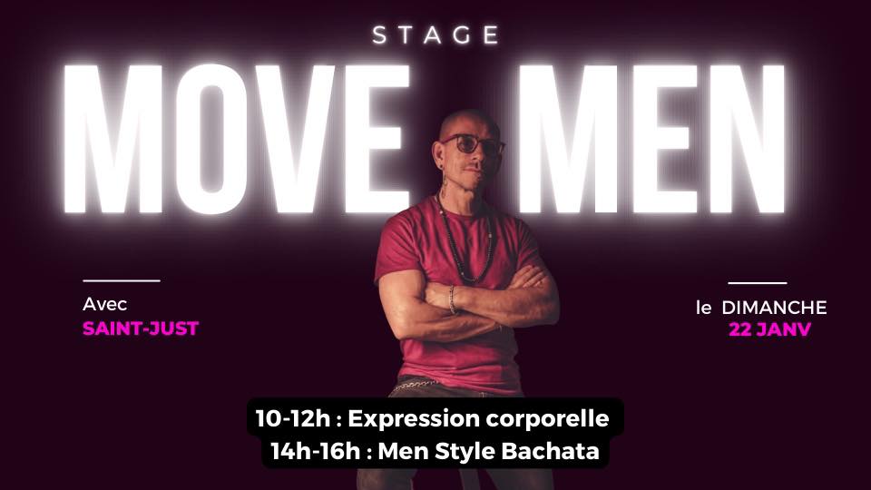 Stage spécial "MOVE MEN" - 2 ateliers DIM 22 JANV