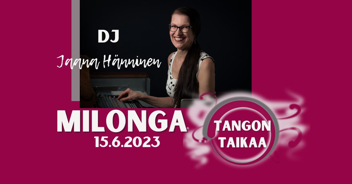 Tangon taikaa -Milonga