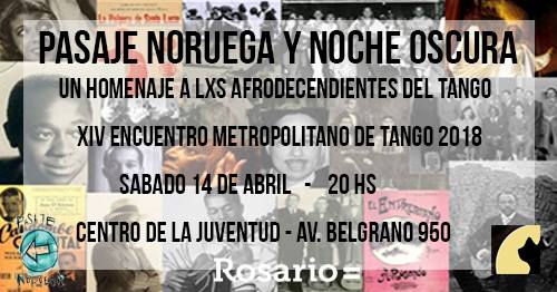 Pasaje Noruega + Noche Oscura en el Metropolitano de Tango