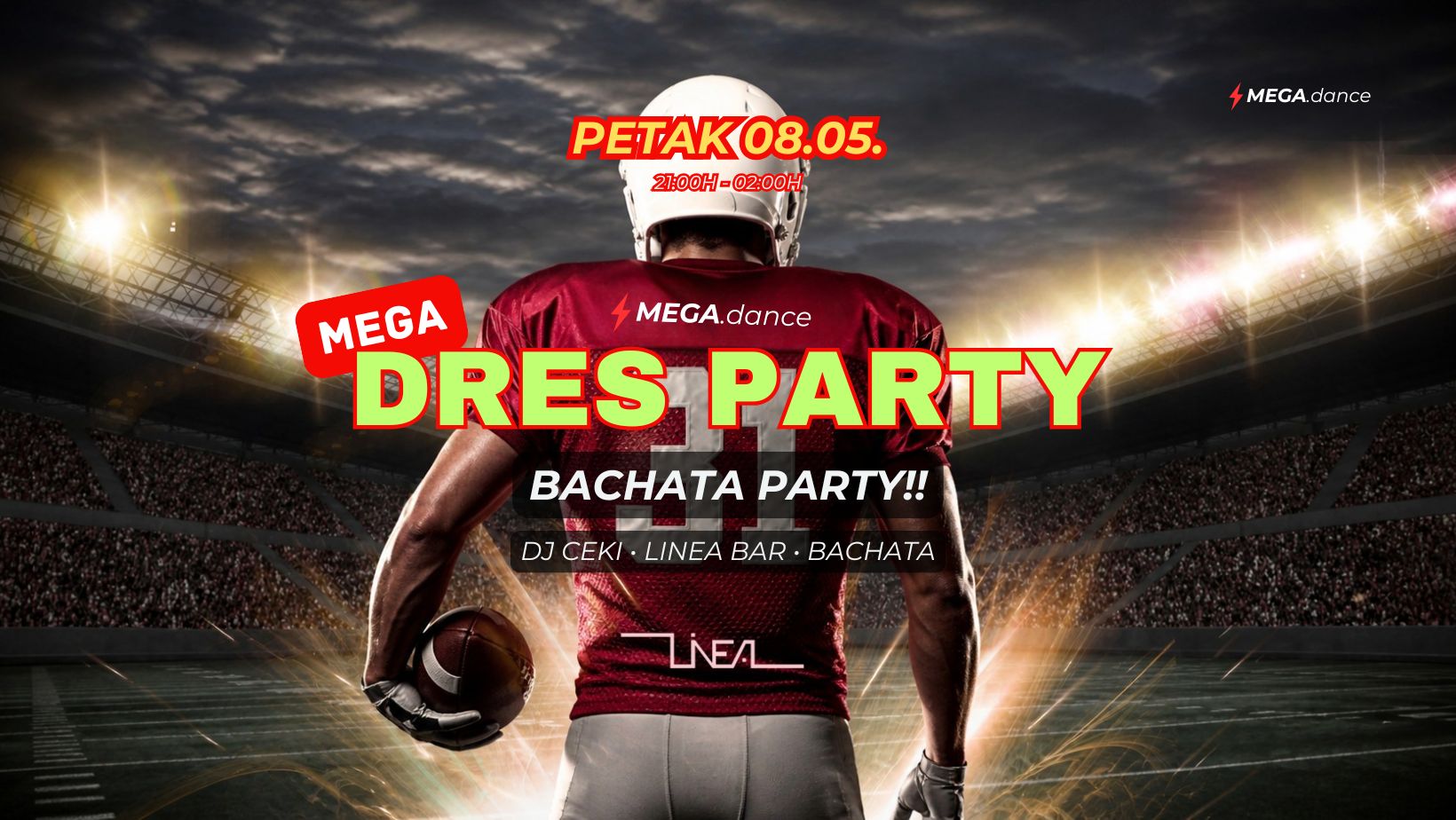🌟 MEGA: DRES PARTY 🏈⚽️ Bachata Party!! 08.05. Petak (FRIDAY)