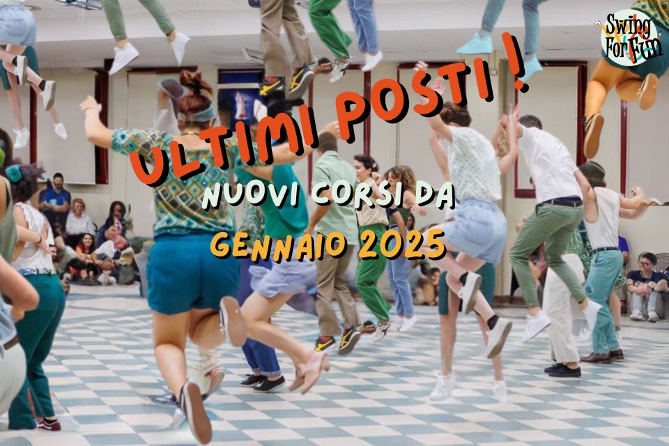 ULTIMI POSTI per i nuovi corsi alla Swing For Fun!