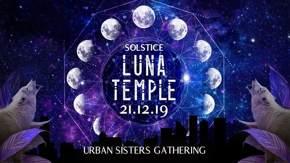 Luna Temple ✥ Urban Sisters Gathering. Tonight!