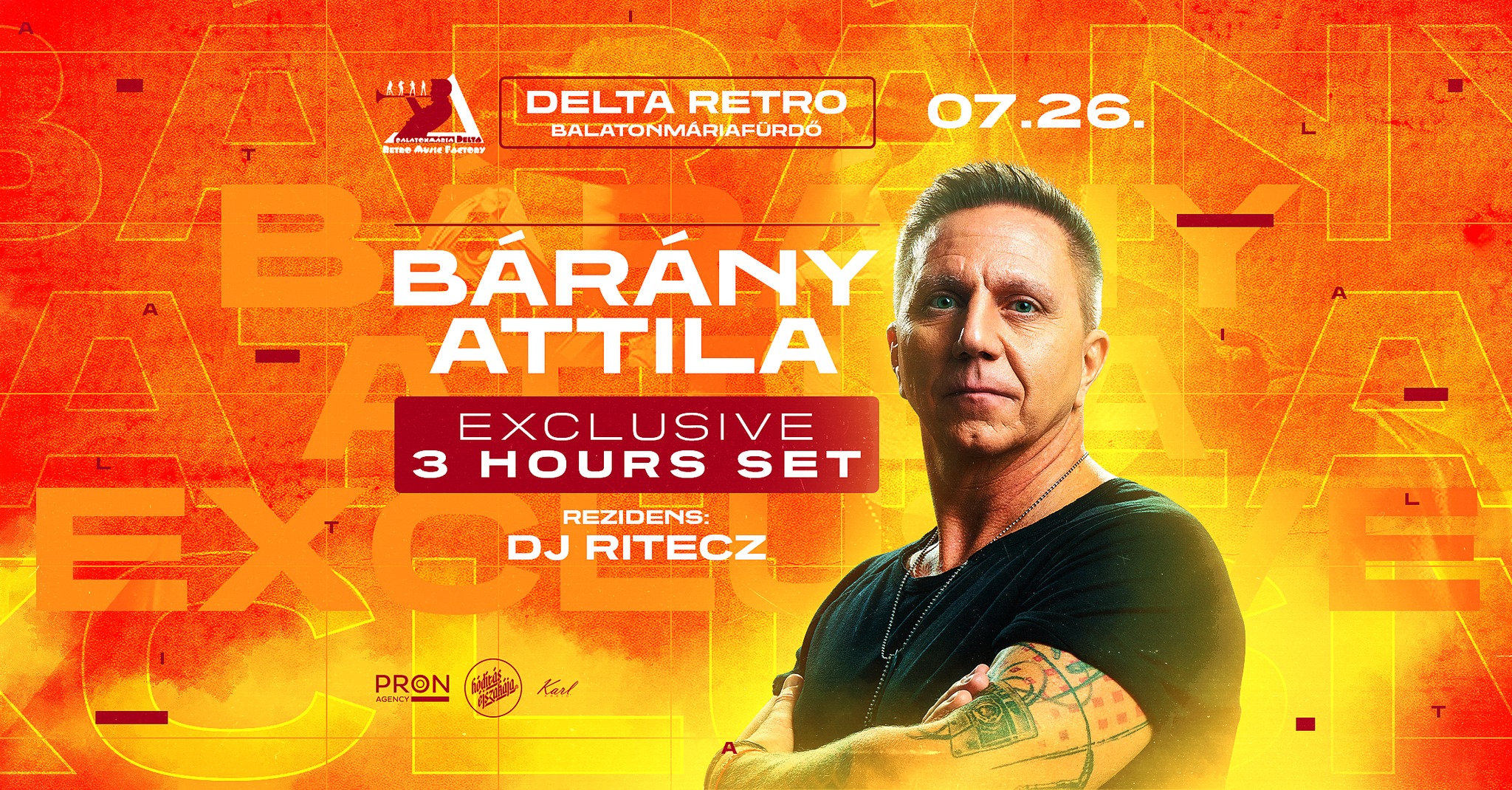 BÁRÁNY ATTILA 🔥 exclusive 3 hours set 🔥 07.26. Delta Balatonmáriafürdő