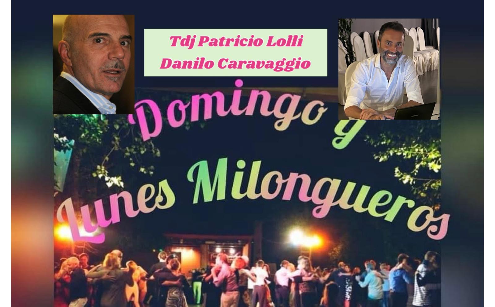 Domingo y Lunes Milongueros cena con asado