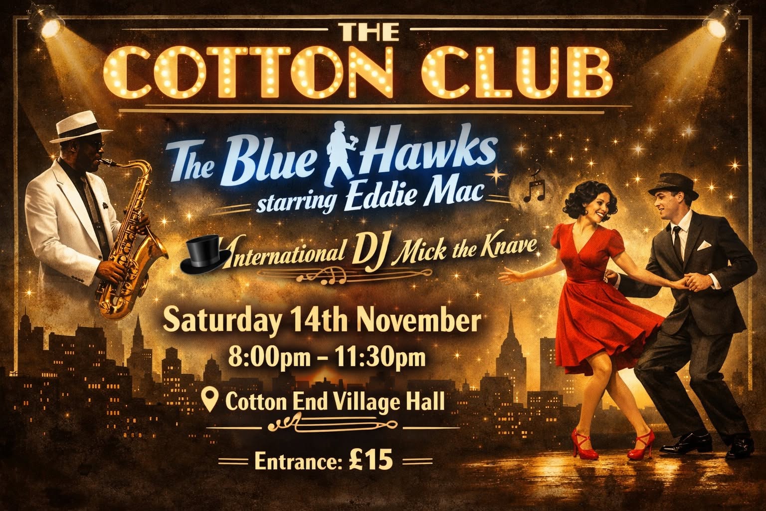 The Cotton Club starring The Blue Hawks Starring Eddie Mac