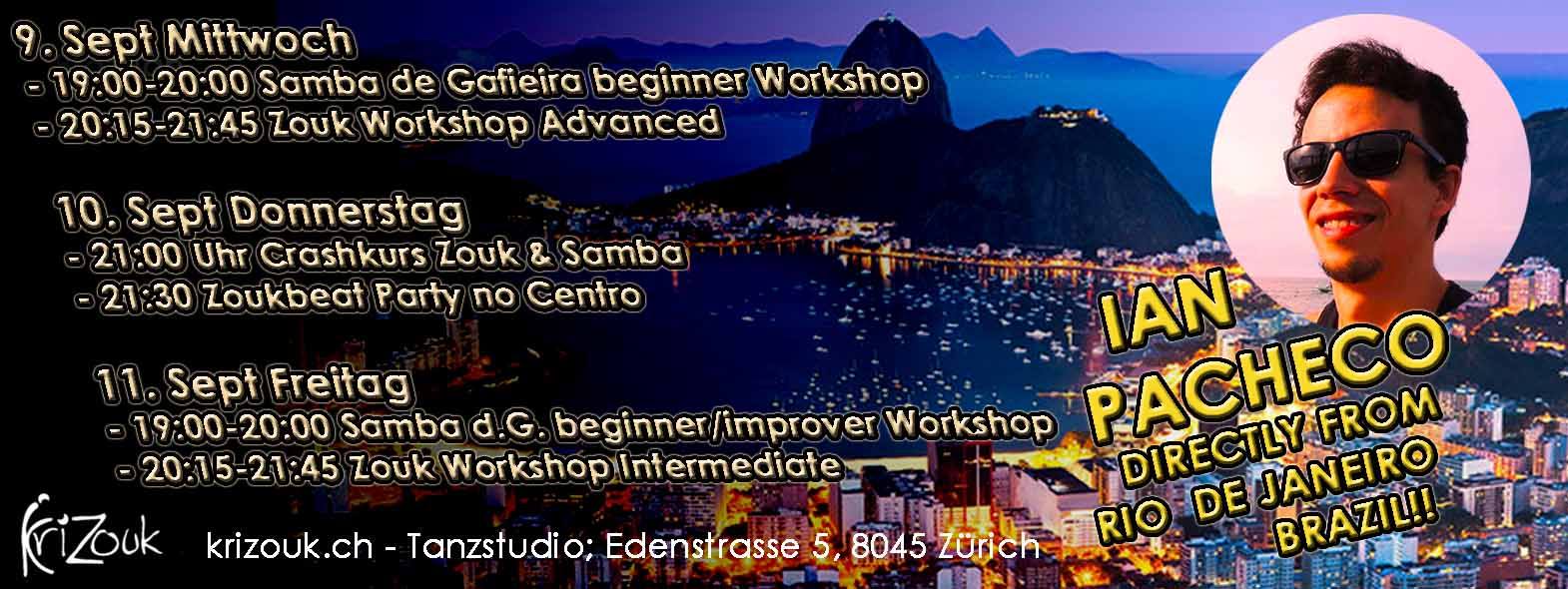 ZOUK & SAMBA WORKSHOPS MIT IAN PACHECO AUS RIO IN ZÜRICH!!!