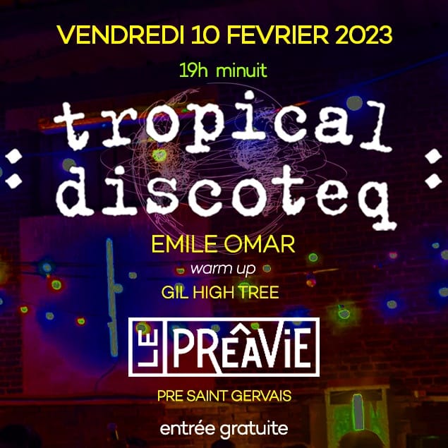 TROPICAL DISCOTEQ @ PREAVIE
