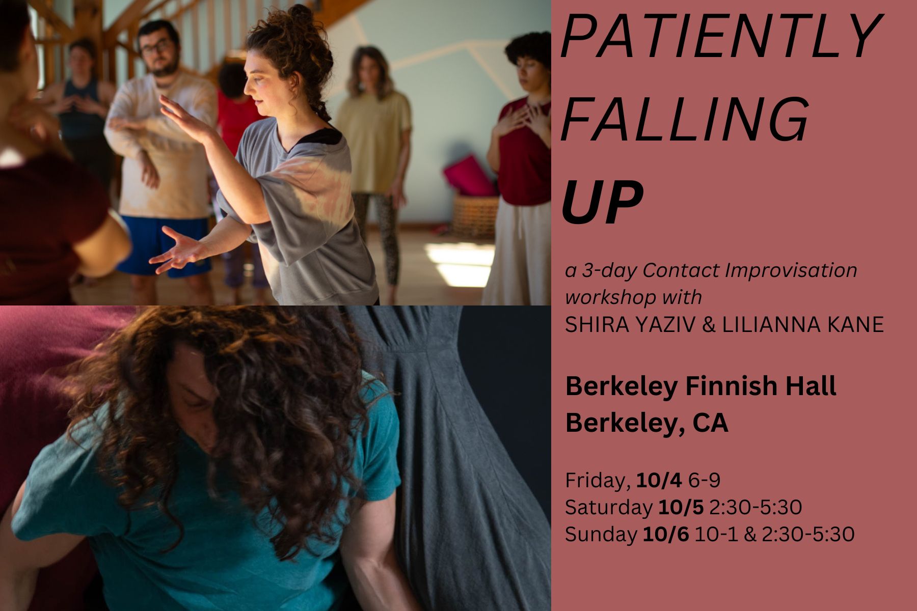 CI Workshop: P a t i e n t l y FALLING UP ↑ with Shira Yaziv and Lilianna Kane