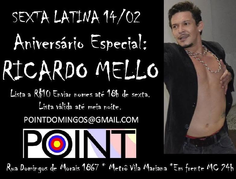SEXTA LATINA NA POINT *14 02 * DJ RICARDO GARCIA * NIVER DO RICARDO MELLO !!!!!