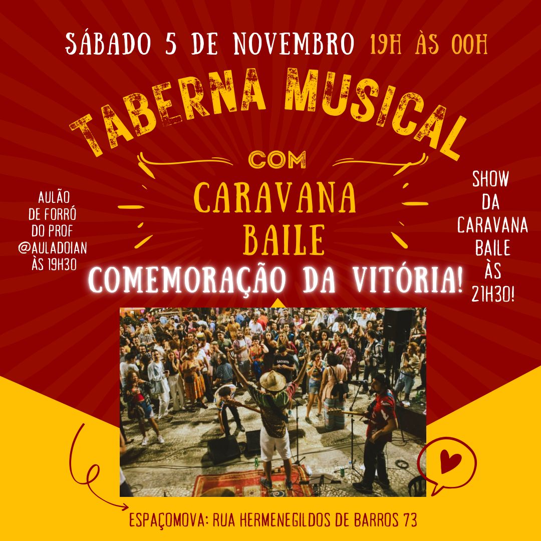 Caravana Baile no Espaço Mova (Taberna Musical)