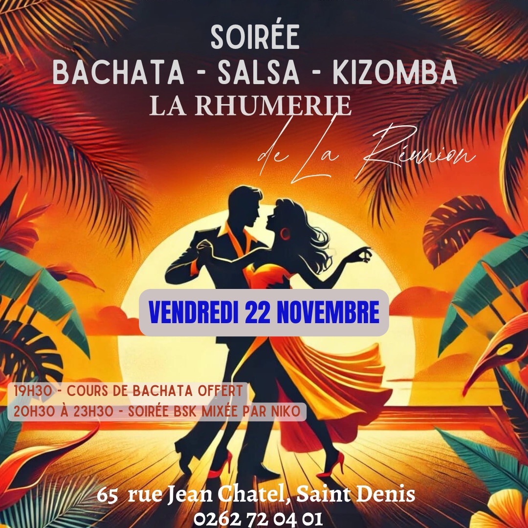 BSK soirée La Rhumerie - vendredi 22 Novembre à St Denis