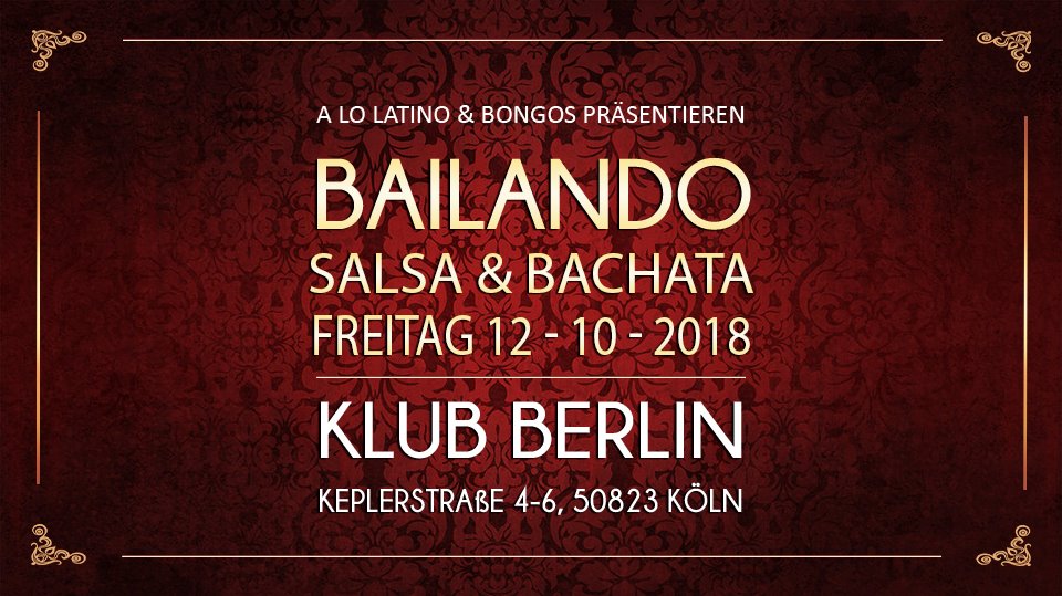 Bailando - KLUB Berlin