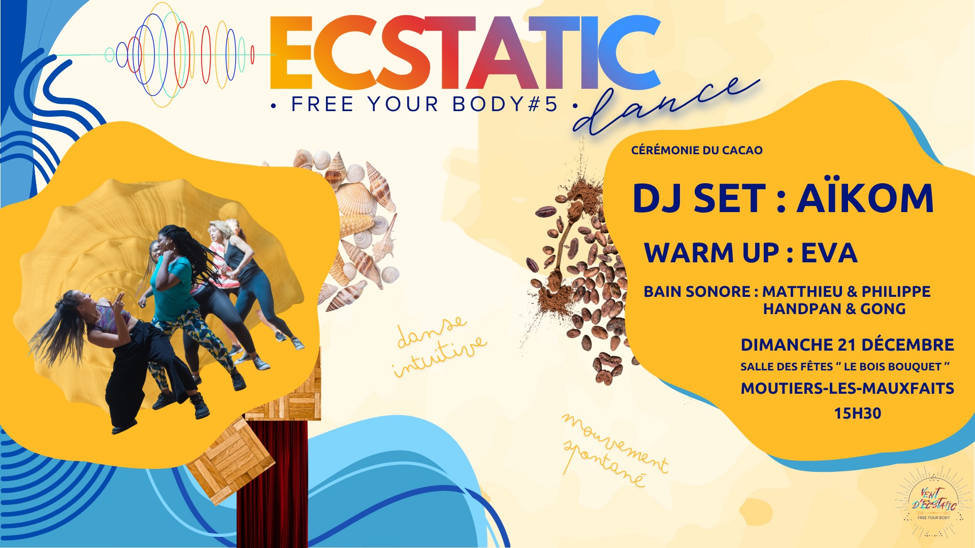 Free your Body #5 with Aïkom ~ Ecstatic Dance Vendée