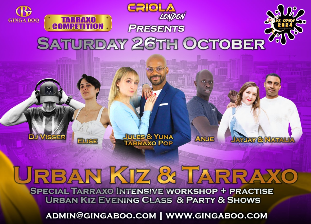 Criola London - SPECIAL Urban Kiz & Tarraxo