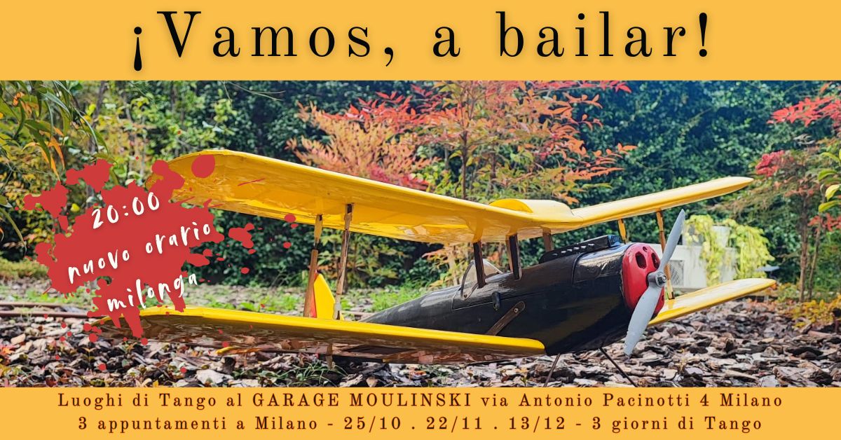 13 12 ¡VAMOS, A BAILAR! fiesta milonguera_3 sabati al Garage Moulinski