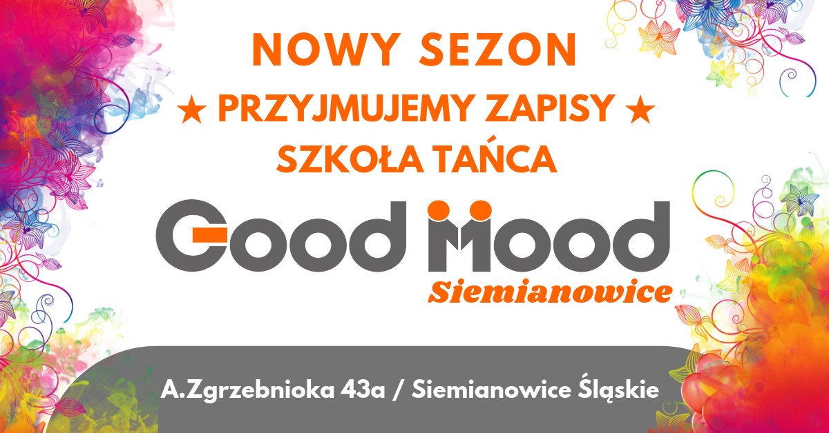 NOWY Nabór ★ Nowe Kursy ★ Zapisy ★ Good Mood Siemianowice