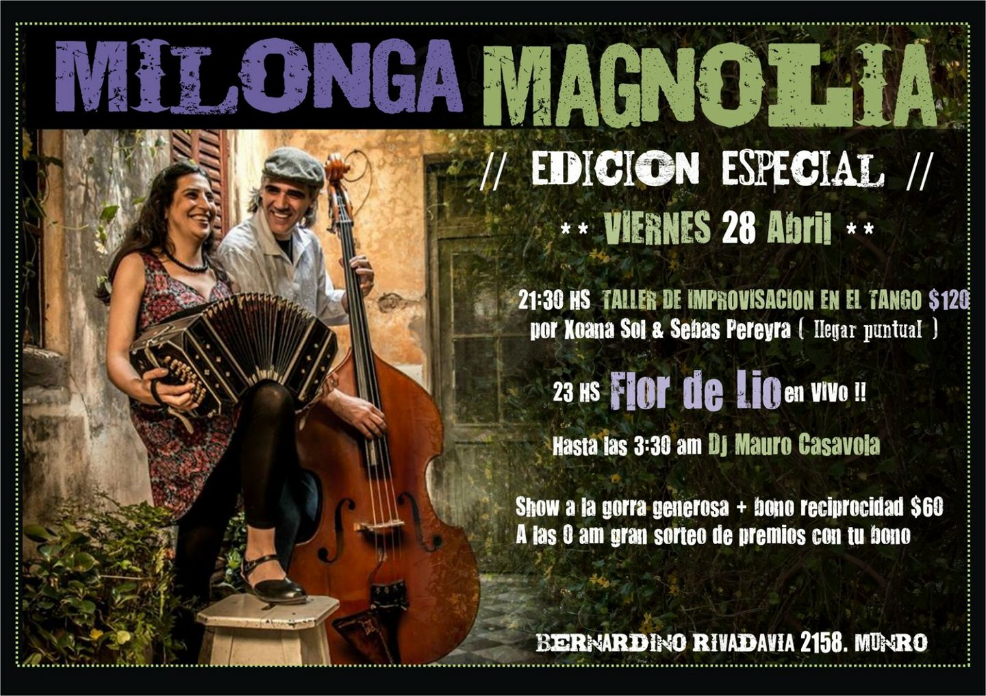 Milonga Magnolia > Vigilia Día De La Danza