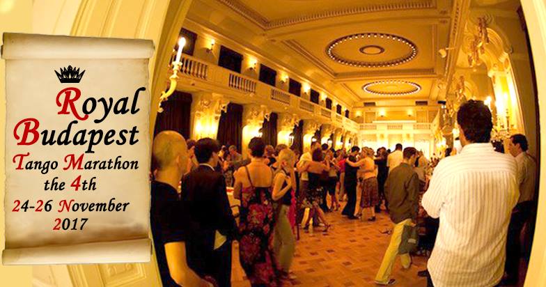 4th Royal Budapest Tango Marathon 24-26 November 2017