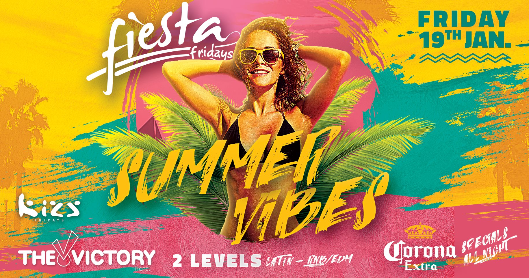 Fiesta Fridays Summer VIBES • 2Levels Corona Specials all Night