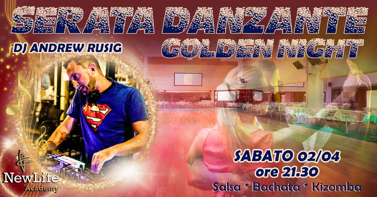 SERATA DANZANTE - Golden Night