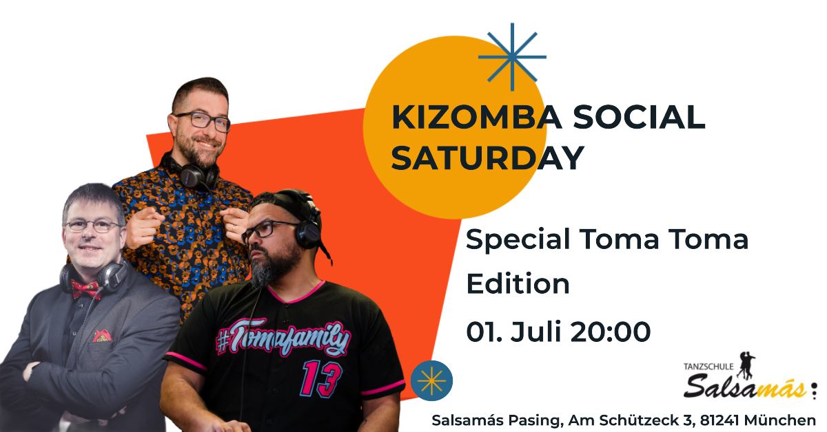Kizomba Social Saturday - Special Toma Toma Edition