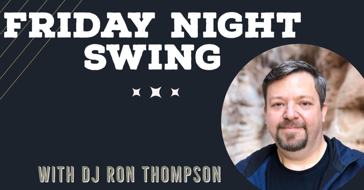 Friday Night Swing!