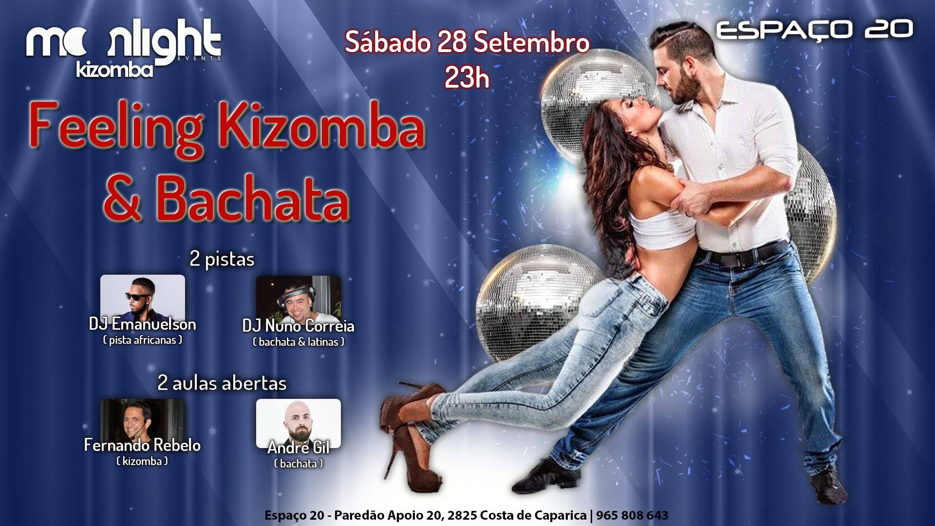 Moonlight "Feeling Kizomba & Bachata" Espaço 20