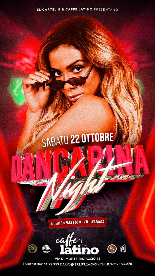 EL CARTEL II & CAFFE LATINO PRESENTANO DANCARINA NIGHT