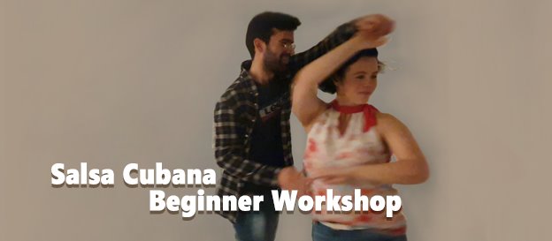 Salsa Cubana Beginner Workshop