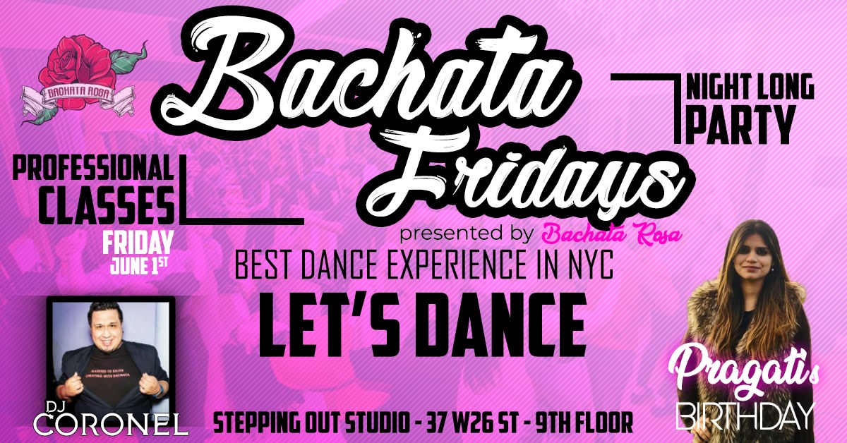 Bachata Rosa - Sensual FriDayZ!