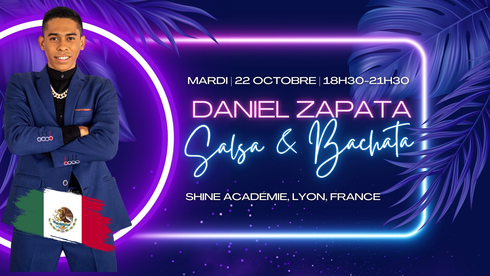 Daniel Zapata - Stages : Salsa & Bachata - Mardi 22 Octobre 2024