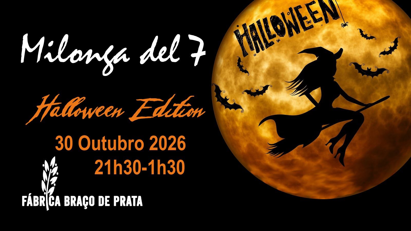 Milonga del 7 (2026.10.30) #49 Halloween Edition