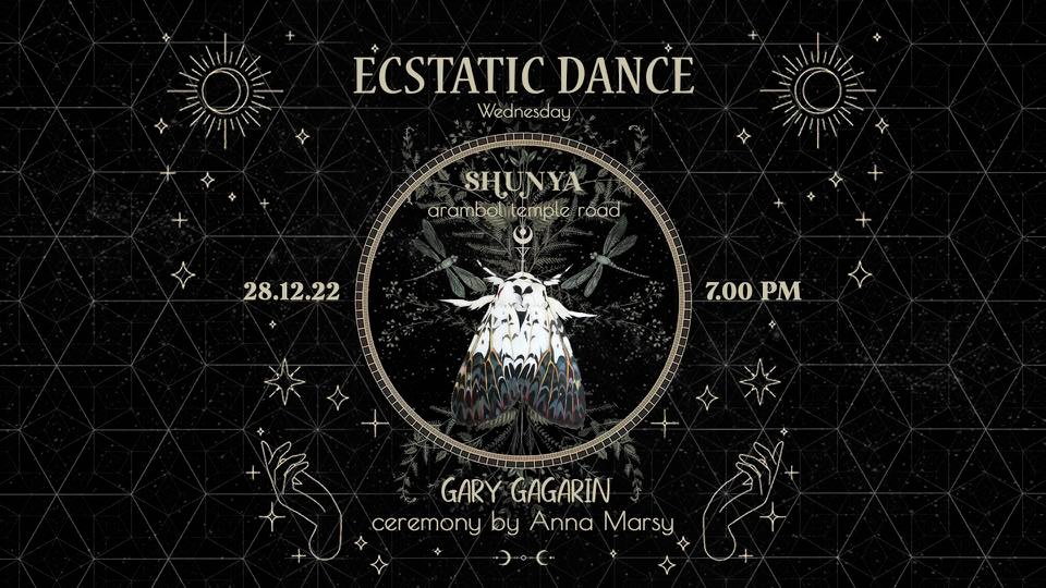 ECSTATIC DANCE ::⨺:: GARY GAGARIN