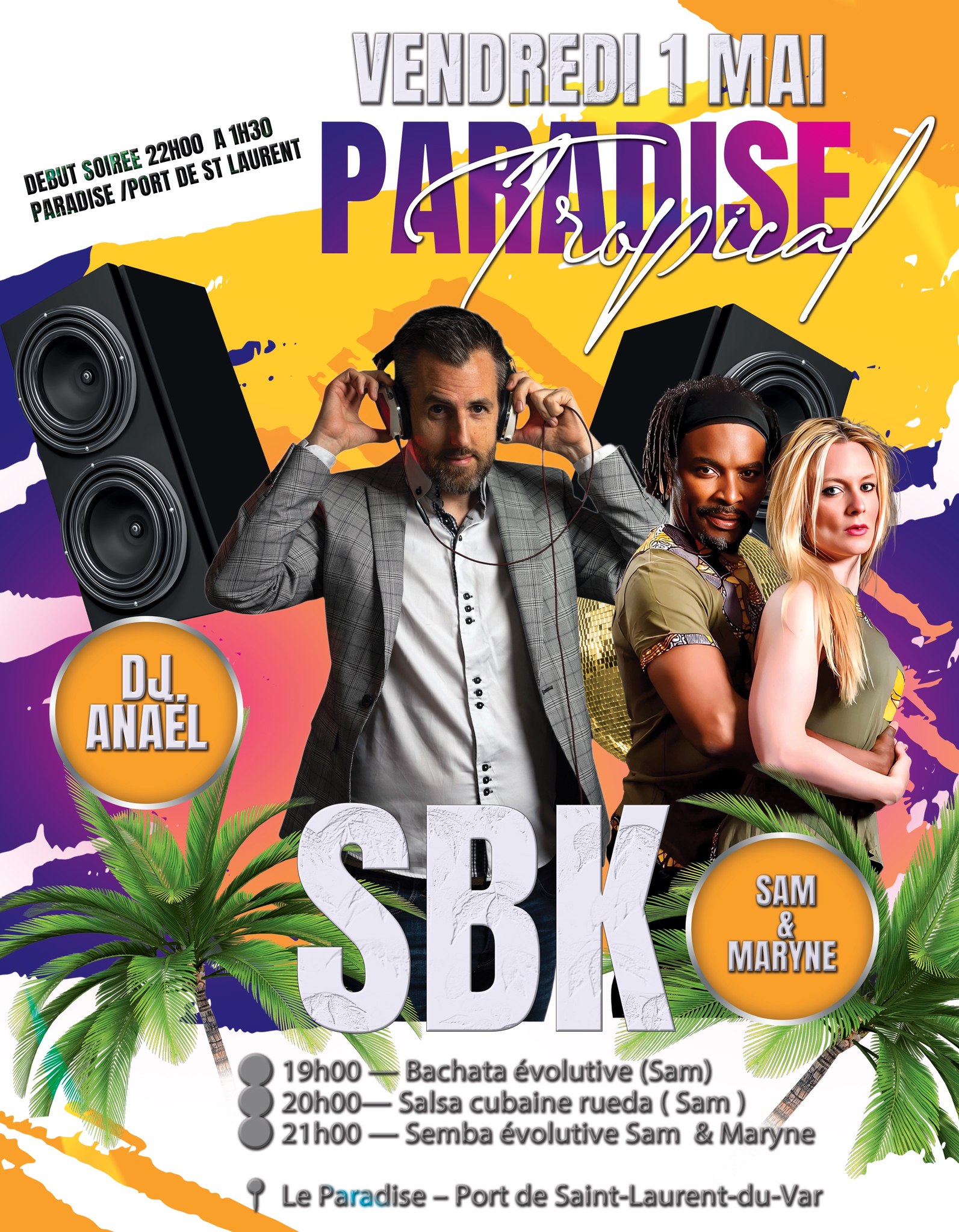 Paradise Tropical SBK jour férié